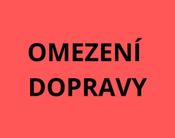 Aktuální dopravní informace: KAMION uvízl v Koněpruské ulici